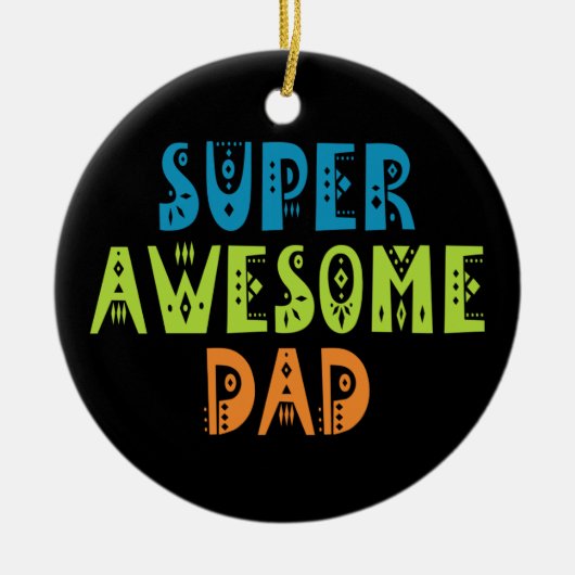 Super Geweldige pa Vaderdag | ORNAMENT (Voorkant)