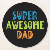Super Geweldige Papa Vaderdag | ONDERZETTER (Voorkant)