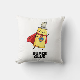 Super Glue Funny Super Hero Pun Kussen
