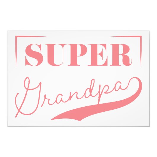 Super Grandpa Foto Afdruk (Voorkant)