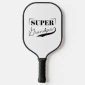 Super Grandpa Pickleball Paddle (Achterkant)