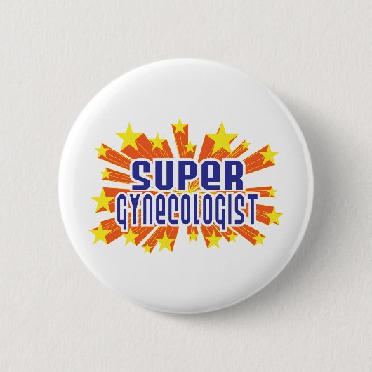 Super Gynaecoloog Ronde Button 5,7 Cm (Voorkant)