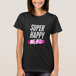 Super Happy Nerd leuk en cool kostuum T-shirt