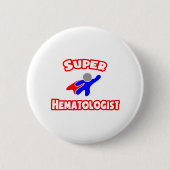 Super Hematologist Ronde Button 5,7 Cm (Voorkant)