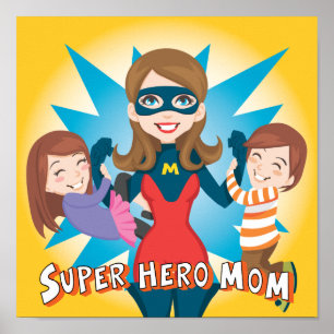 Super Hero mam Poster