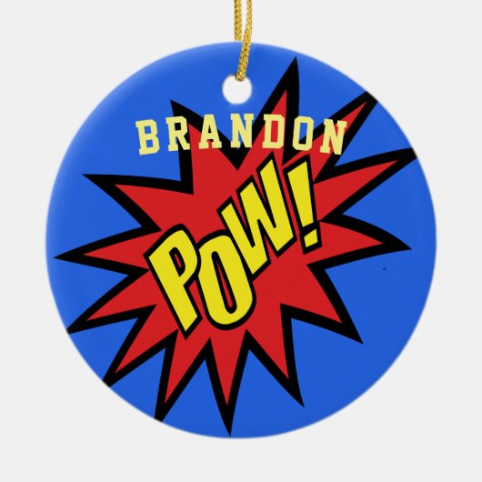 Super Hero Pow Aangepaste kleur Aangepast Keramisch Ornament (Voorkant)