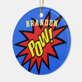 Super Hero Pow Aangepaste kleur Aangepast Keramisch Ornament (Links)