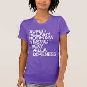 Super Hillary Rodhamtastic T-shirt (Voorkant)