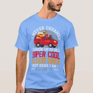 Super koele bezorger koerier voedselbezorging f t-shirt