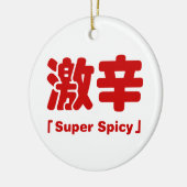 Super kruidig 激辛 keramisch ornament (Links)