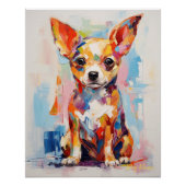 Super Leuke Chihuahua Hond Puppy 003 - Xeno Lucilf Perfect Poster (Voorkant)