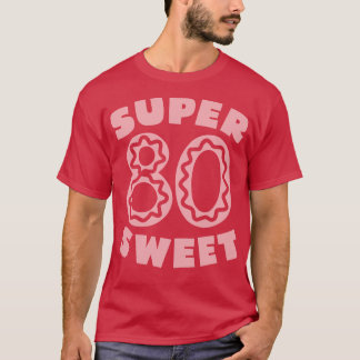 Super Lief 80 Verjaardag Icing 1 T-shirt