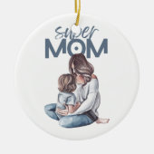 Super Ma Moederdag Ornament (Voorkant)