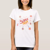 Super Mam Flower Comic Bubble Drawing Moederdag T-shirt (Voorkant)
