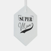Super Mam Glas Ornament (Voorkant Rechts)