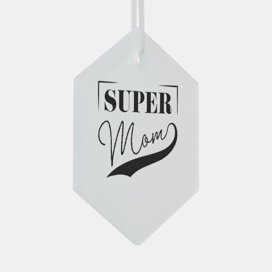 Super Mam Glas Ornament (Voorkant Rechts)