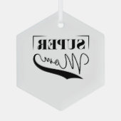 Super Mam Glas Ornament (Achterkant)