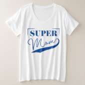 Super Mam Grote Maat T-shirt (Design voorkant)