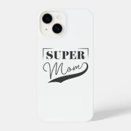 Super Mam iPhone 14 Hoesje
