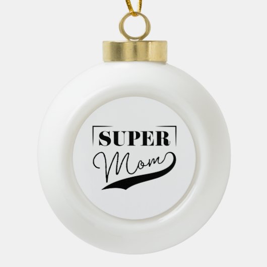 Super Mam Keramische Bal Ornament (Voorkant)