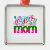 Super Mam Metalen Ornament (Voorkant)