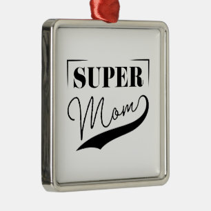 Super Mam Metalen Ornament