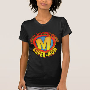 Super Mam Moederdag Damas T-Shirt