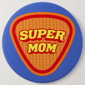 Super Mam Moederdag Ronde Button 6,0 Cm (Voorkant)