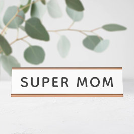 Super Mam Naam Bord Bureau Naambordje