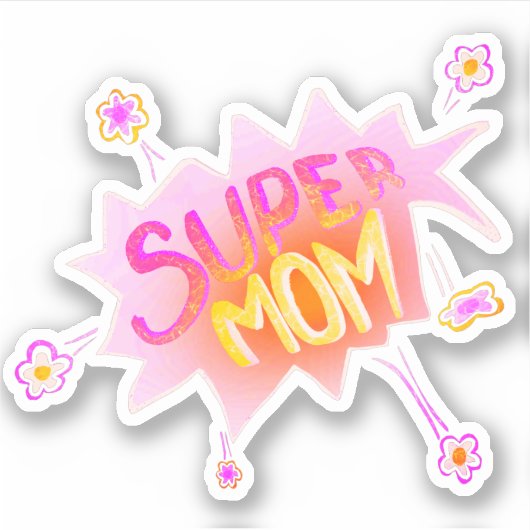 Super mam Roze Neon Flower Comic Bubble Sticker (Voorkant)