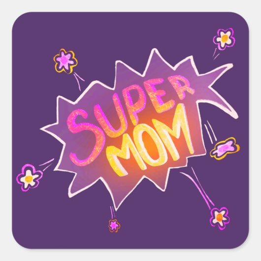 Super mam Roze Neon Flower Comic Bubble Vierkante Sticker (Voorkant)