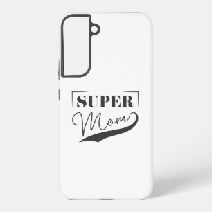 Super Mam Samsung Galaxy Hoesje