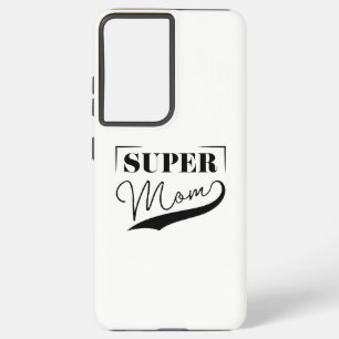 Super Mam Samsung Galaxy Hoesje