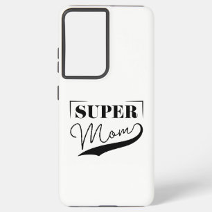 Super Mam Samsung Galaxy Hoesje