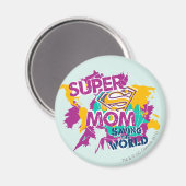 Super mam Saving the World Magneet (Voorkant / Achterkant)