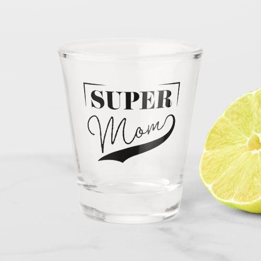 Super Mam Shot Glas (Voorkant)