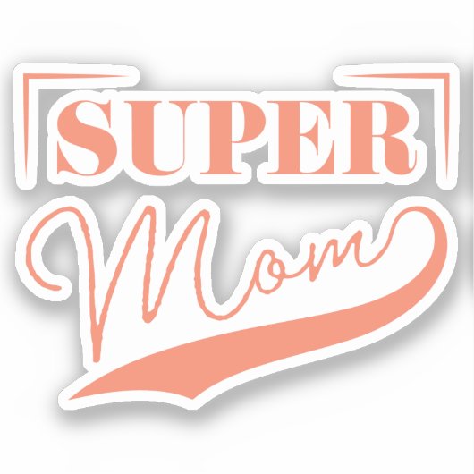 Super Mam Sticker (Voorkant)