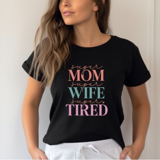 Super Mam Super Vrouw Super Moe- Grappige Mam T-shirt