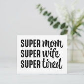 Super mam Super Wife Super Tired Briefkaart (Staand voorkant)