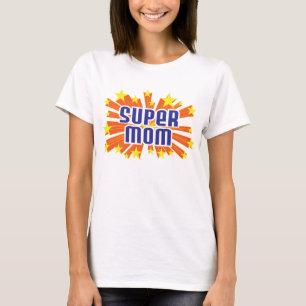 Super Mam T-shirt