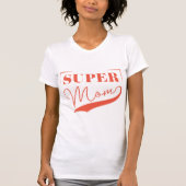 Super Mam T-shirt (Voorkant)