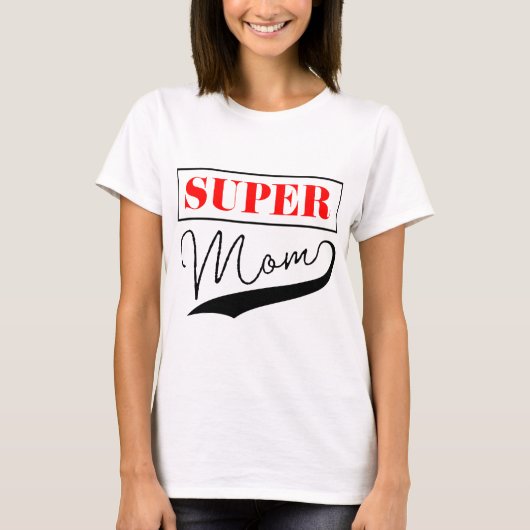 Super Mam T-shirt (Voorkant)