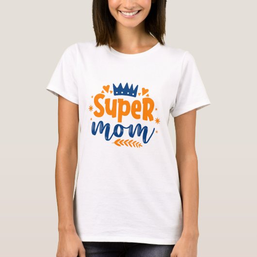 Super Mam T-shirt (Voorkant)