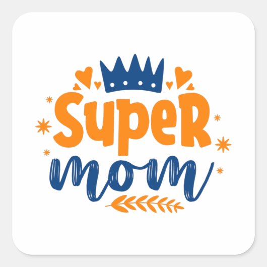 Super Mam Vierkante Sticker (Voorkant)