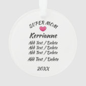 Super mam, zuster, vriend, tante, leraar ornament (achterkant)
