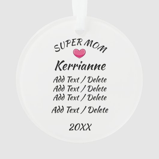 Super mam, zuster, vriend, tante, leraar ornament (achterkant)