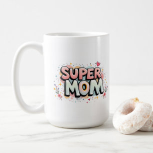 Super Mama Koffiemok