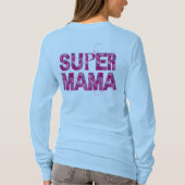 Super Mama Stijlvolle Bloemen Typografie T-shirt (Achterkant)