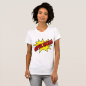 Super mama. t-shirt (Voorkant volledig)