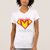 Super mama T-shirt (Voorkant)